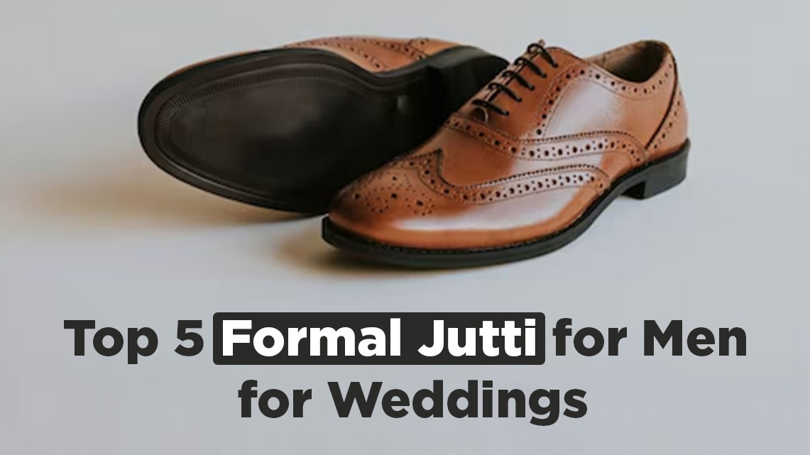 Top 5 Formal Jutti for Men for Weddings | Walkway